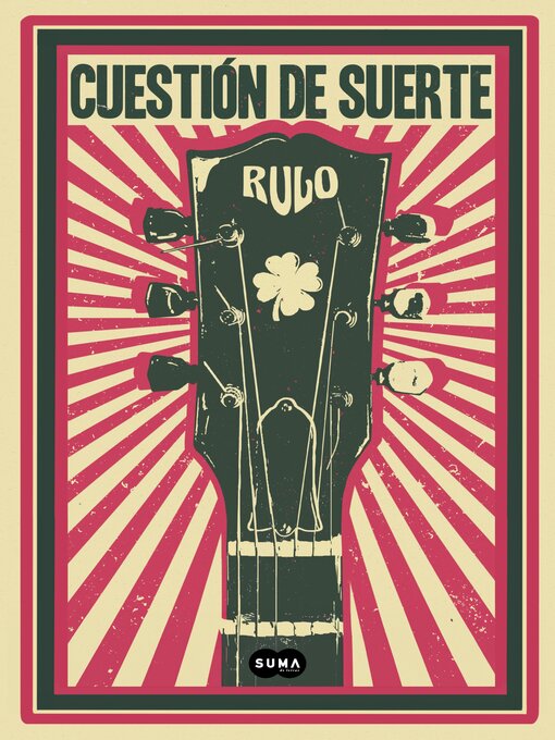 Title details for Cuestión de suerte by Rulo - Available